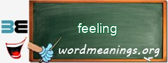 WordMeaning blackboard for feeling